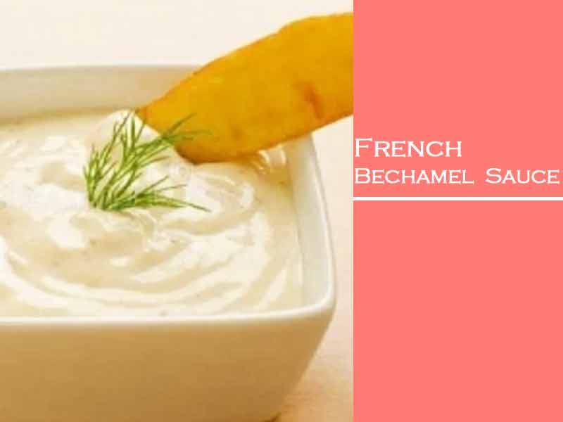 How to prepare the best French bechamel sauce for 8 people