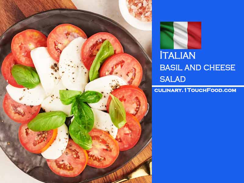 How to prepare best basil and Italian cheese salad for 6 people