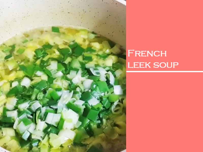 French leek soup