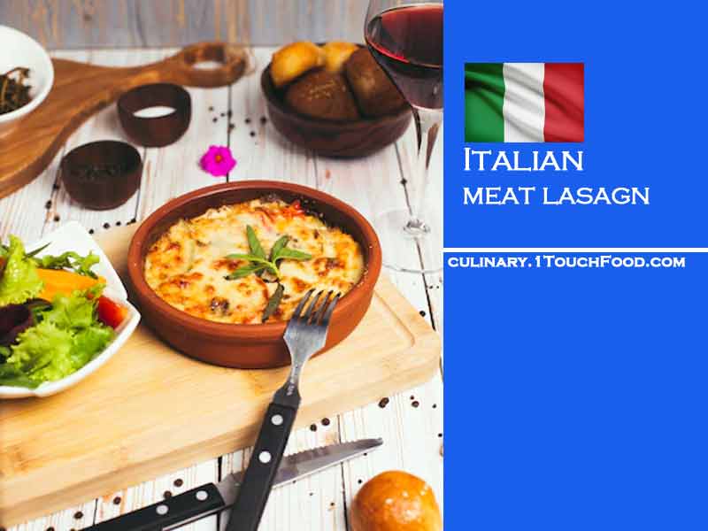 How to prepare best Italian meat lasagna for 12 people