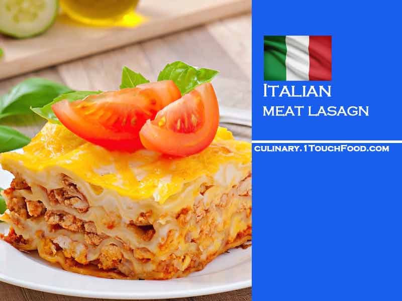 Important tips and tricks for Italian meat lasagna 