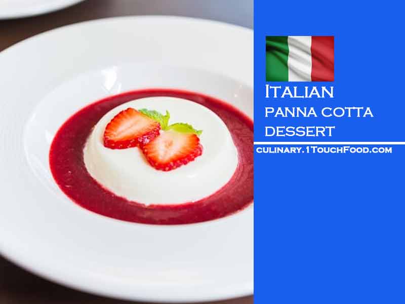Italian panna cotta dessert