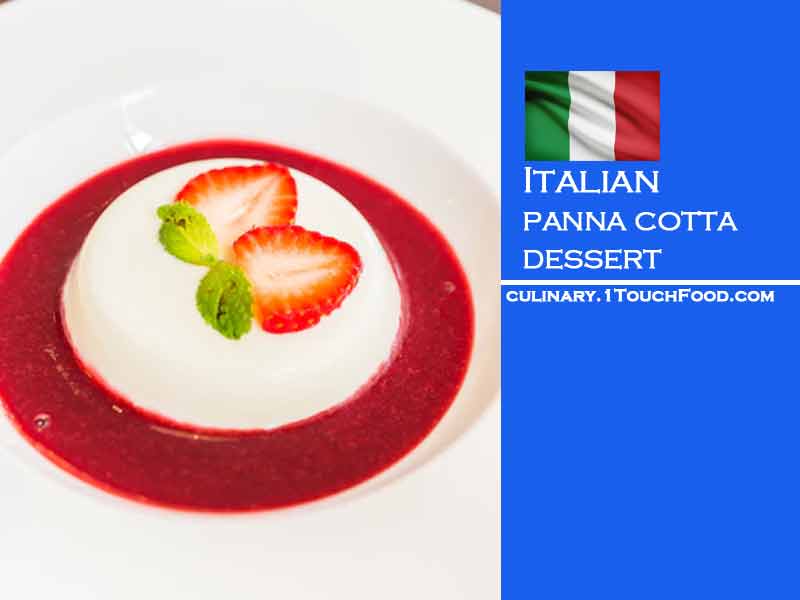 Best Italian panna cotta dessert