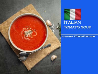 How to prepare best Italian tomato soup for 6 people