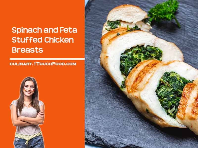 How to prepare Best Spinach and Feta Stuffed Chicken Breasts for 4 people