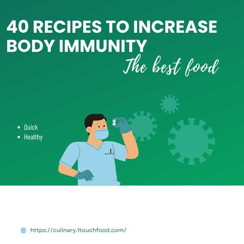 50 Recipes for Increase Body Immunity