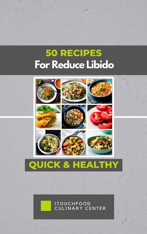 50 Healthy Recipes for Reduce Libido - Download PDF Book