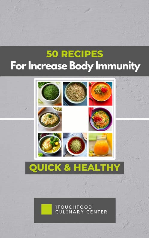 50 Recipes for Increase Body Immunity - Download PDF Book