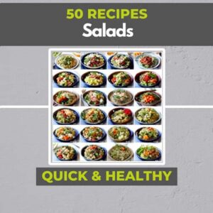 50 Quick Healthy Salads Recipes - Download PDF Book